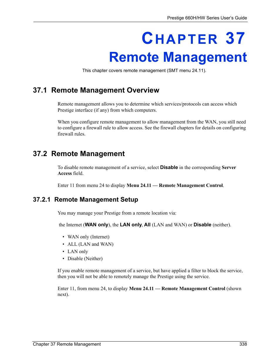 Remote management, 1 remote management overview, 2 remote management | 1 remote management setup, Chapter 37 remote management | ZyXEL Communications 660HW Series User Manual | Page 339 / 460