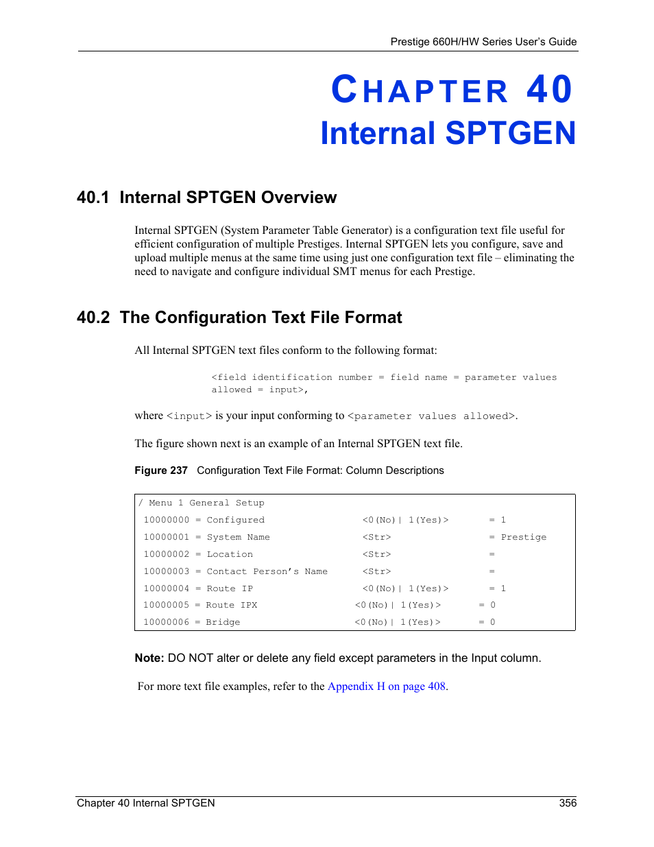 Internal sptgen, 1 internal sptgen overview, 2 the configuration text file format | Chapter 40 internal sptgen | ZyXEL Communications 660HW Series User Manual | Page 357 / 460