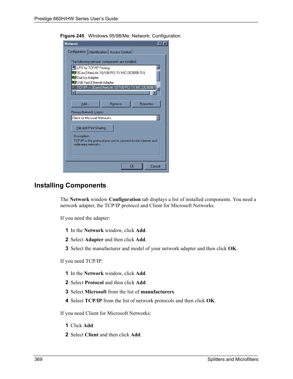 Installing components | ZyXEL Communications 660HW Series User Manual | Page 370 / 460