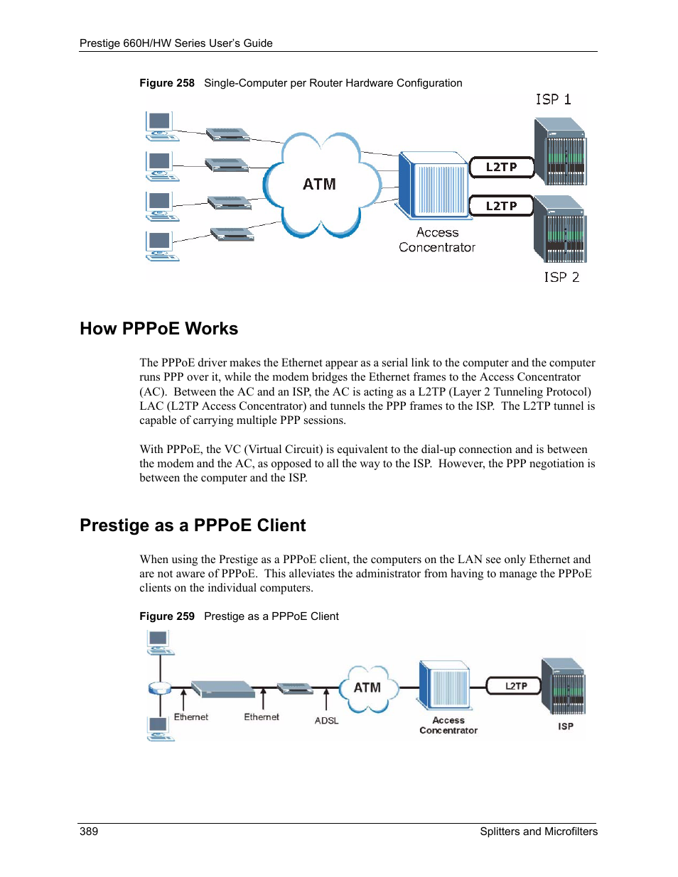 How pppoe works, Prestige as a pppoe client, How pppoe works prestige as a pppoe client | ZyXEL Communications 660HW Series User Manual | Page 390 / 460