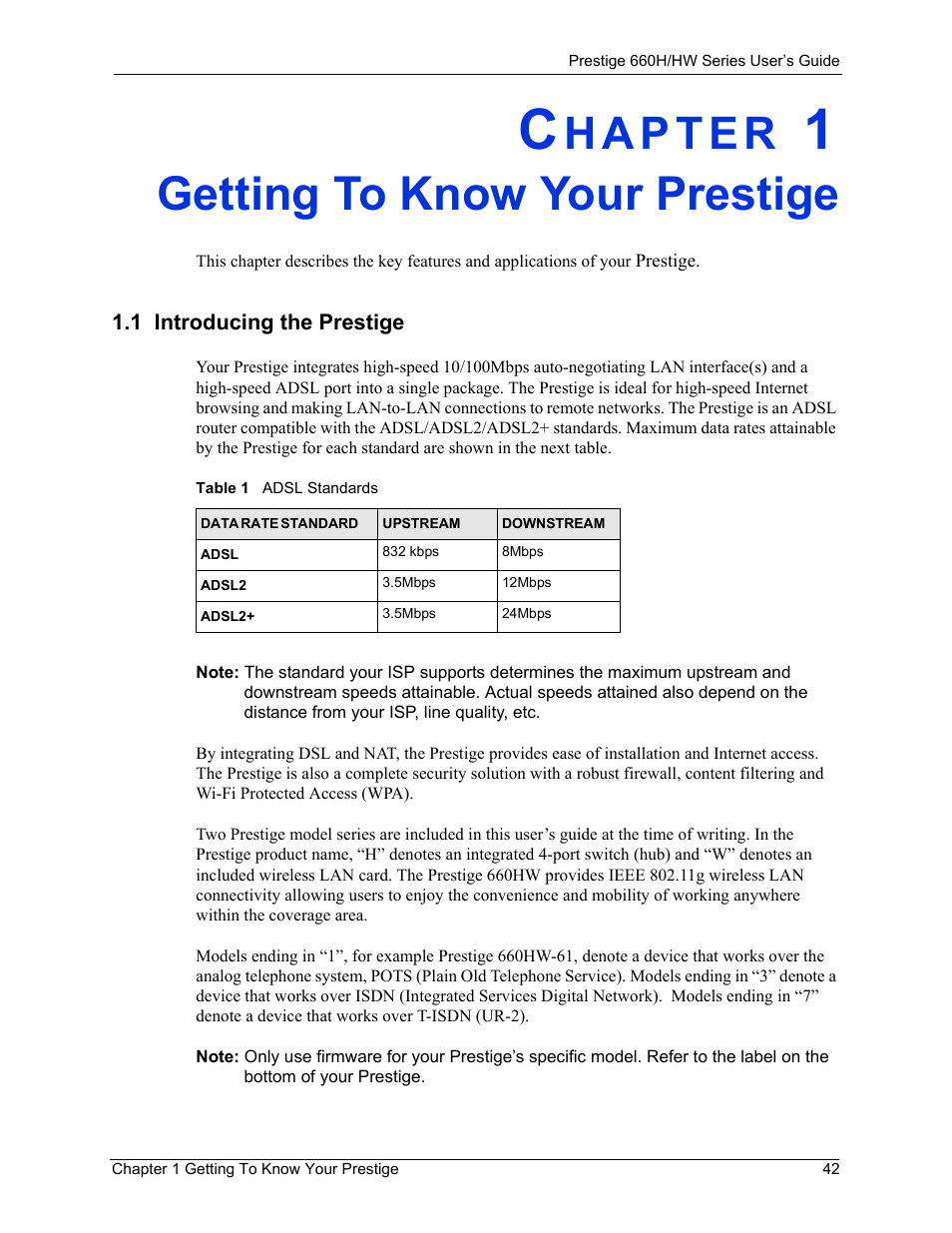 Getting to know your prestige, 1 introducing the prestige, Chapter 1 getting to know your prestige | Table 1 adsl standards | ZyXEL Communications 660HW Series User Manual | Page 43 / 460