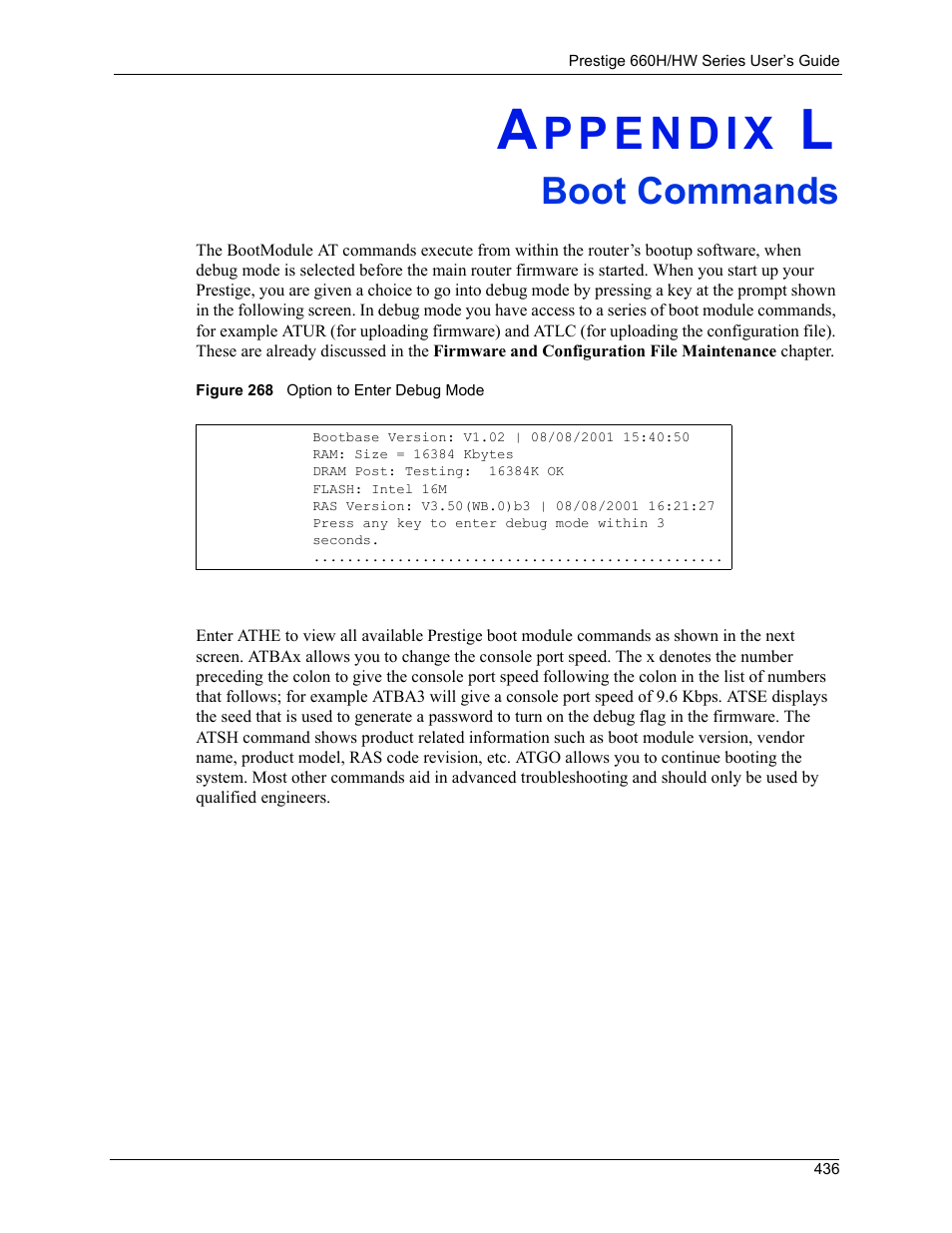 Boot commands, Appendix l boot commands, Figure 268 option to enter debug mode | ZyXEL Communications 660HW Series User Manual | Page 437 / 460