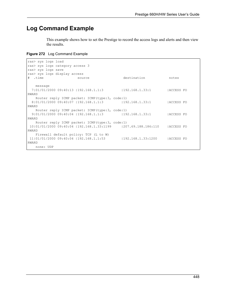 Log command example, Figure 272 log command example | ZyXEL Communications 660HW Series User Manual | Page 449 / 460
