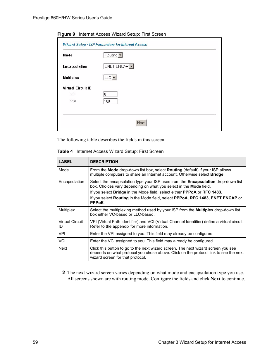 Table 4 internet access wizard setup: first screen | ZyXEL Communications 660HW Series User Manual | Page 60 / 460