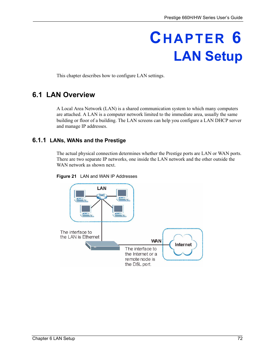 Lan setup, 1 lan overview, 1 lans, wans and the prestige | Chapter 6 lan setup, Figure 21 lan and wan ip addresses | ZyXEL Communications 660HW Series User Manual | Page 73 / 460