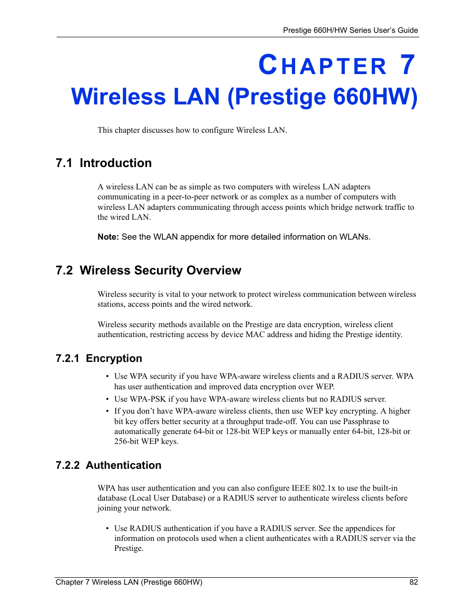 Wireless lan (prestige 660hw), 1 introduction, 2 wireless security overview | 1 encryption, 2 authentication, Chapter 7 wireless lan (prestige 660hw), 1 introduction 7.2 wireless security overview, 1 encryption 7.2.2 authentication | ZyXEL Communications 660HW Series User Manual | Page 83 / 460