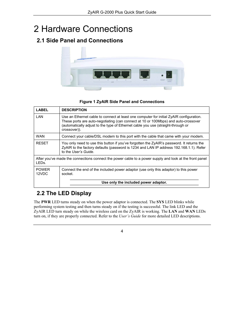 2 hardware connections, 1 side panel and connections, 2 the led display | ZyXEL Communications Bridge/Router G-2000s User Manual | Page 4 / 22