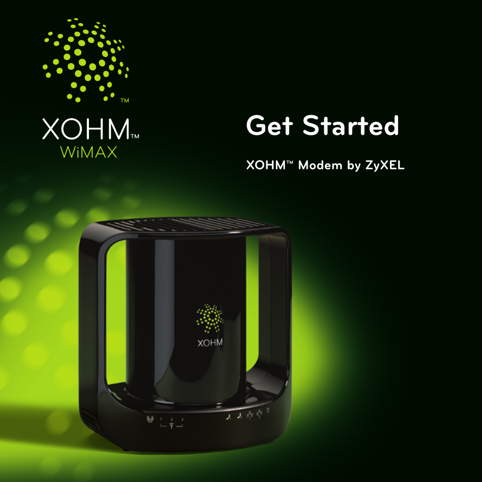ZyXEL Communications WiMAX XOHM User Manual | 12 pages