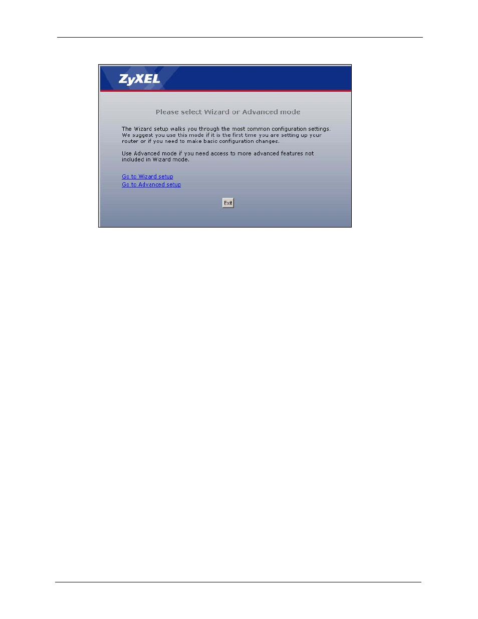 3 resetting the zyxel device, Figure 7 select mode screen | ZyXEL Communications P-2302HWL-P1 Series User Manual | Page 45 / 337