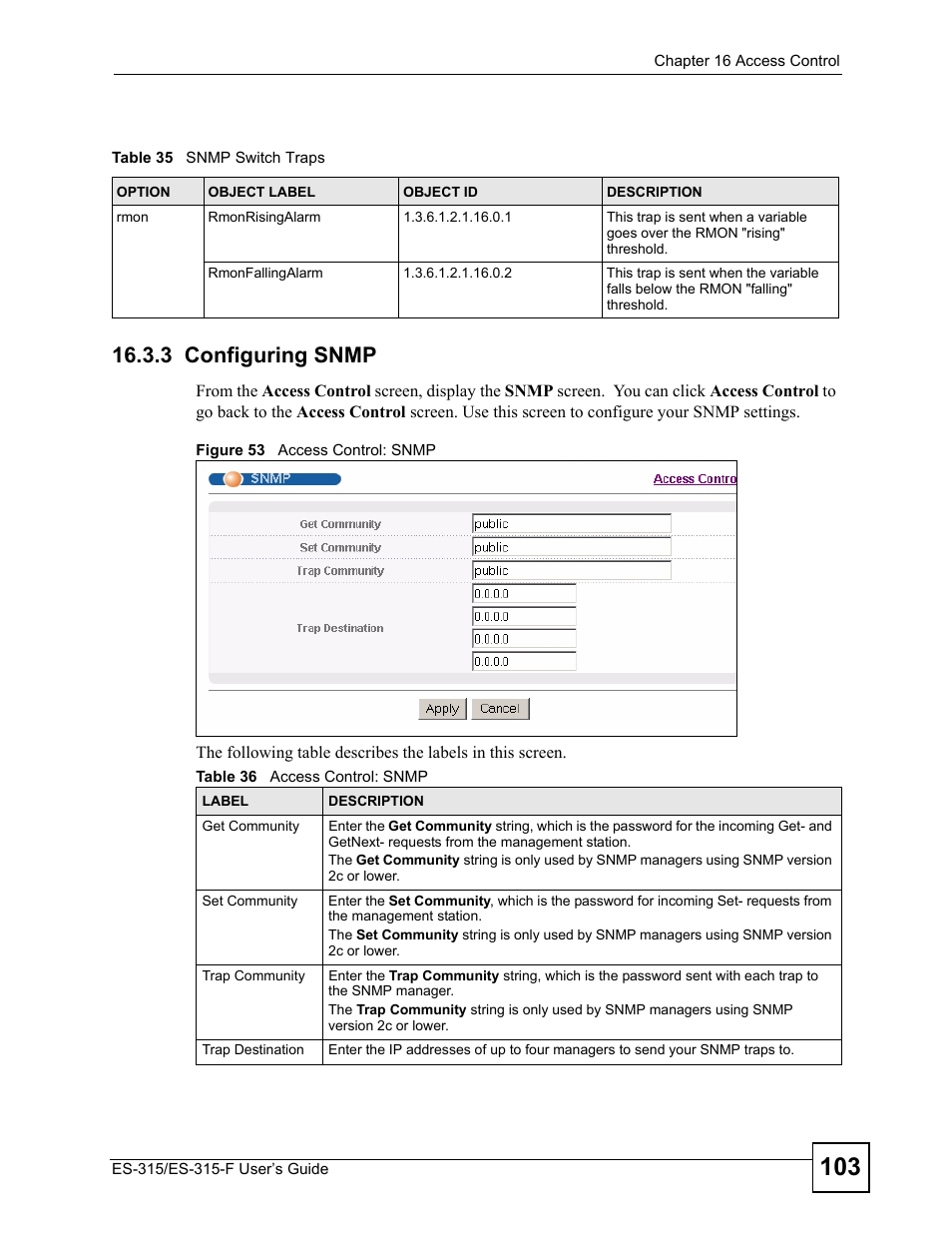 3 configuring snmp, Figure 53 access control: snmp | ZyXEL Communications ES-315 User Manual | Page 103 / 166