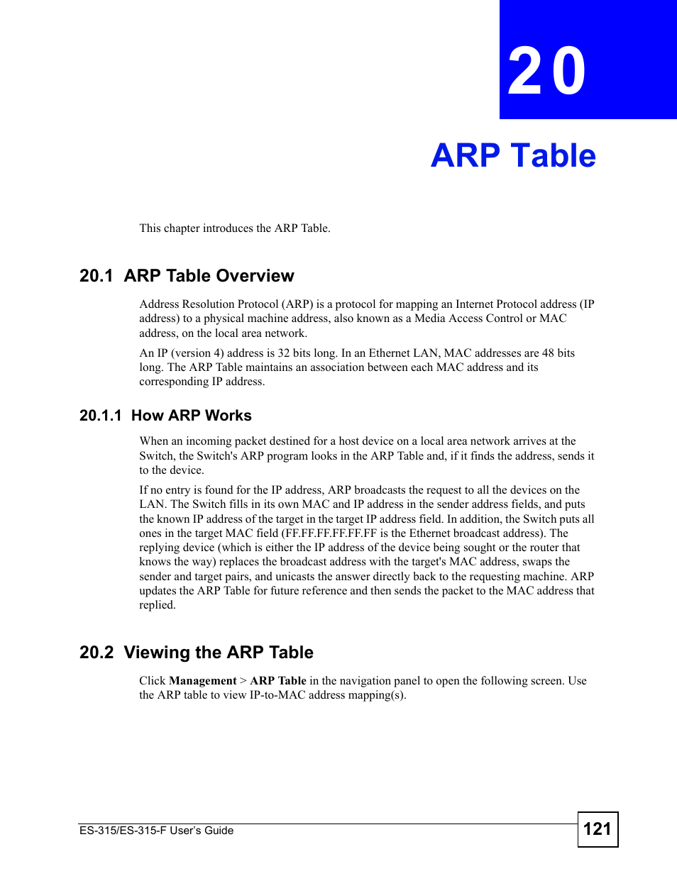 Arp table, 1 arp table overview, 1 how arp works | 2 viewing the arp table, Chapter 20 arp table, Arp table (121) | ZyXEL Communications ES-315 User Manual | Page 121 / 166