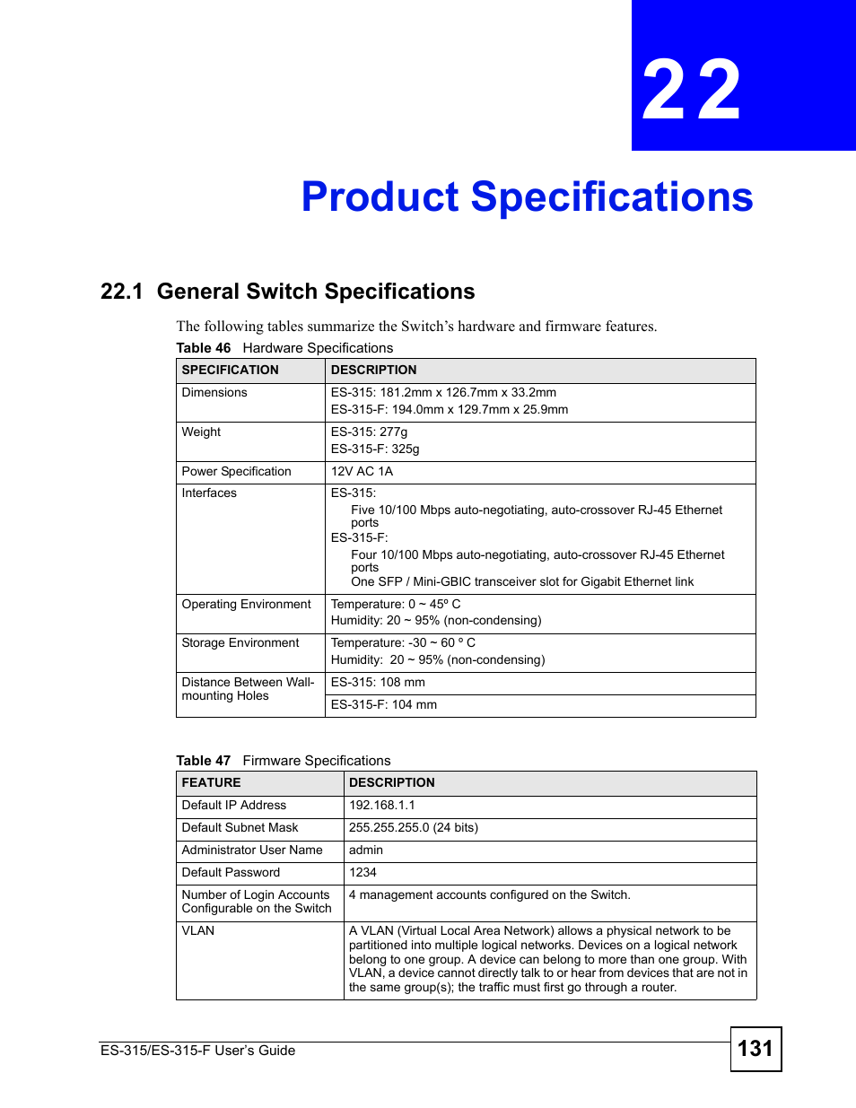 Product specifications, 1 general switch specifications, Chapter 22 product specifications | ZyXEL Communications ES-315 User Manual | Page 131 / 166