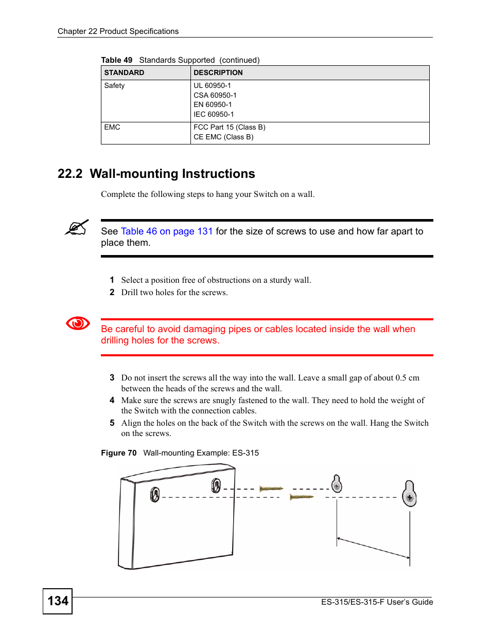 2 wall-mounting instructions, Figure 70 wall-mounting example: es-315 | ZyXEL Communications ES-315 User Manual | Page 134 / 166