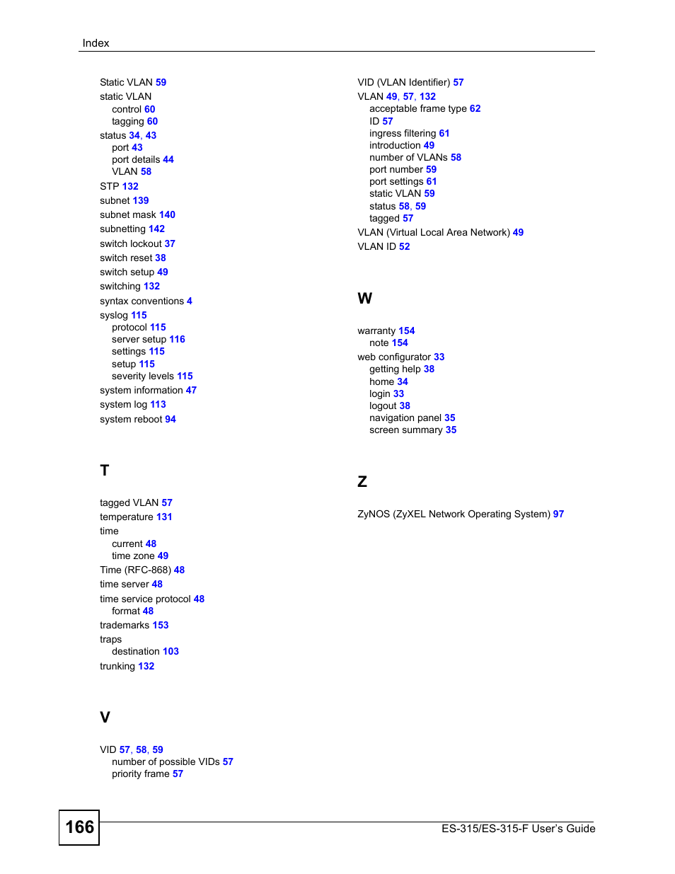 ZyXEL Communications ES-315 User Manual | Page 166 / 166