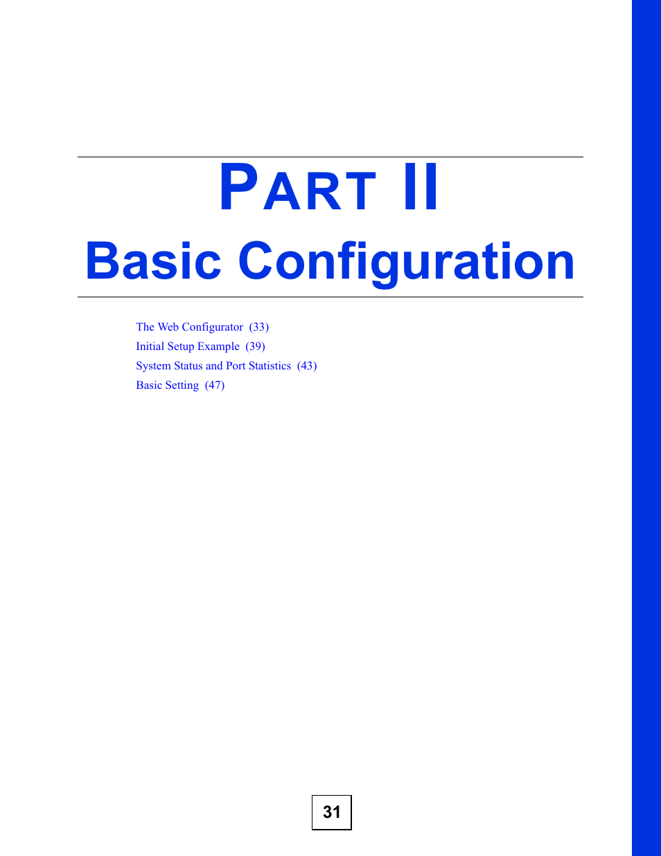 Basic configuration, Part ii: basic configuration | ZyXEL Communications ES-315 User Manual | Page 31 / 166