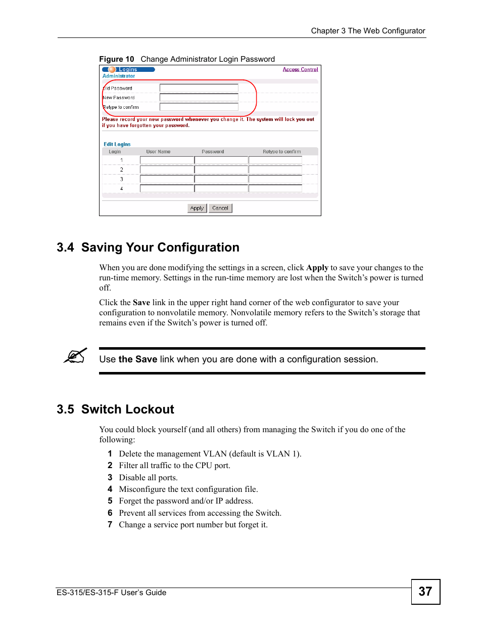 4 saving your configuration, 5 switch lockout, 4 saving your configuration 3.5 switch lockout | Figure 10 change administrator login password | ZyXEL Communications ES-315 User Manual | Page 37 / 166