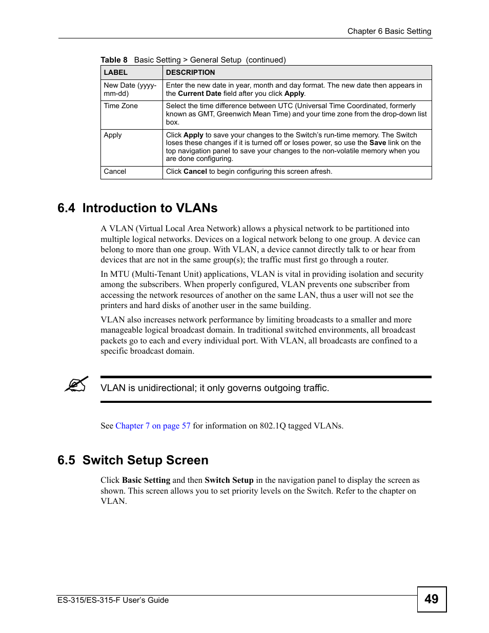 4 introduction to vlans, 5 switch setup screen, 4 introduction to vlans 6.5 switch setup screen | 49 6.4 introduction to vlans | ZyXEL Communications ES-315 User Manual | Page 49 / 166