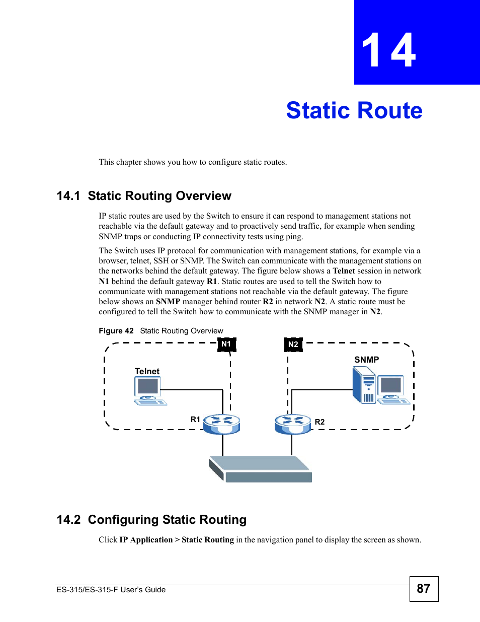 Static route, 1 static routing overview, 2 configuring static routing | Chapter 14 static route, Figure 42 static routing overview | ZyXEL Communications ES-315 User Manual | Page 87 / 166