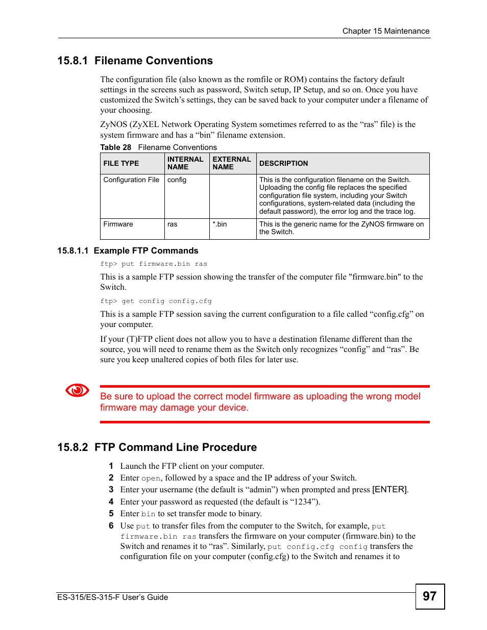 1 filename conventions, 2 ftp command line procedure, Table 28 filename conventions | ZyXEL Communications ES-315 User Manual | Page 97 / 166