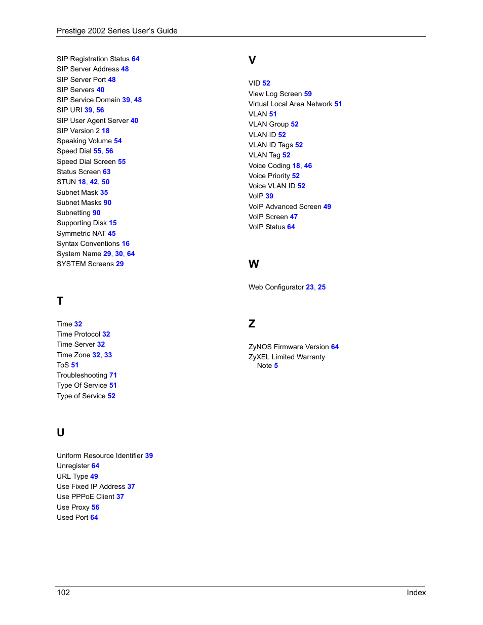 ZyXEL Communications 2002 Series User Manual | Page 102 / 102