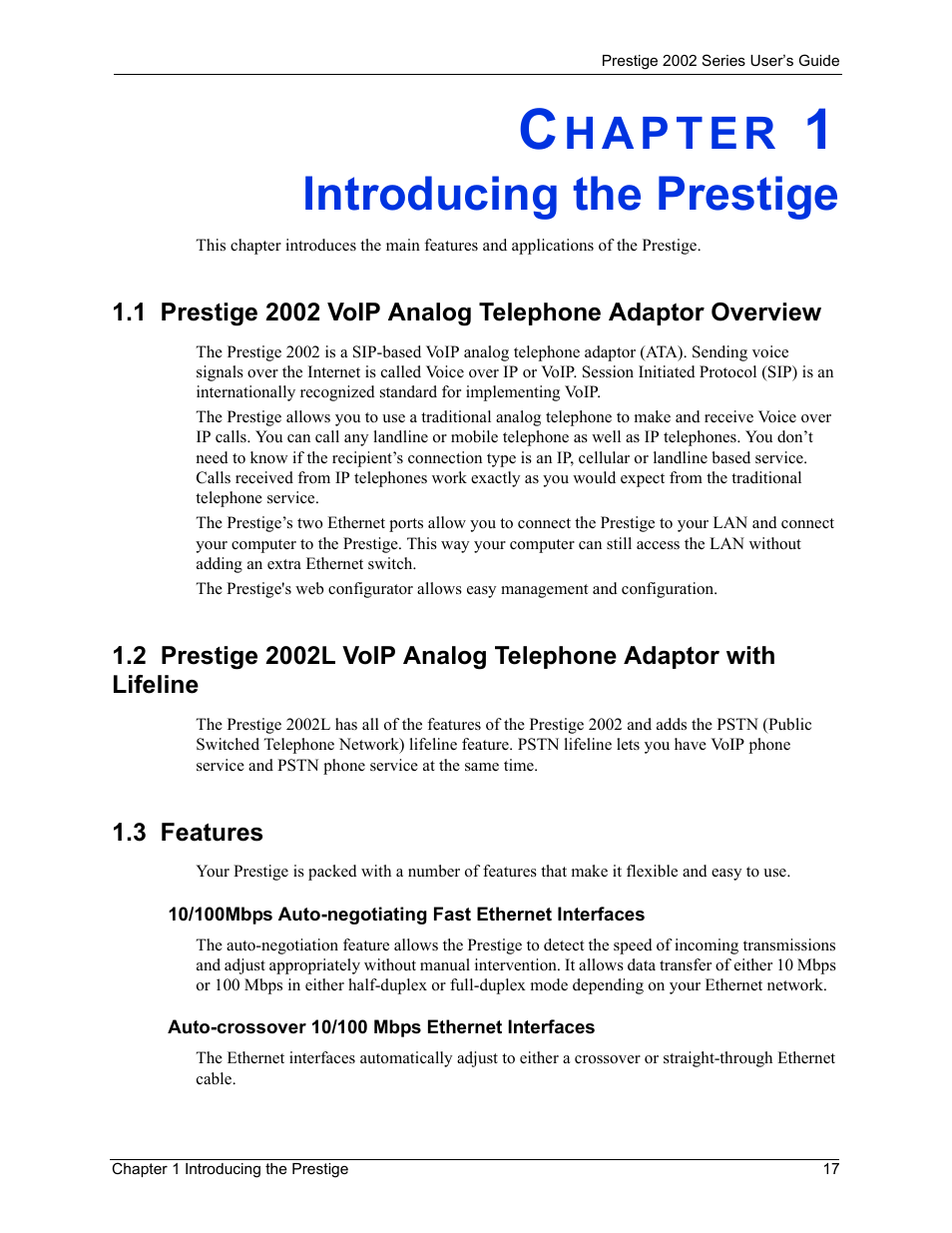 Introducing the prestige, 3 features, Chapter 1 introducing the prestige | ZyXEL Communications 2002 Series User Manual | Page 17 / 102