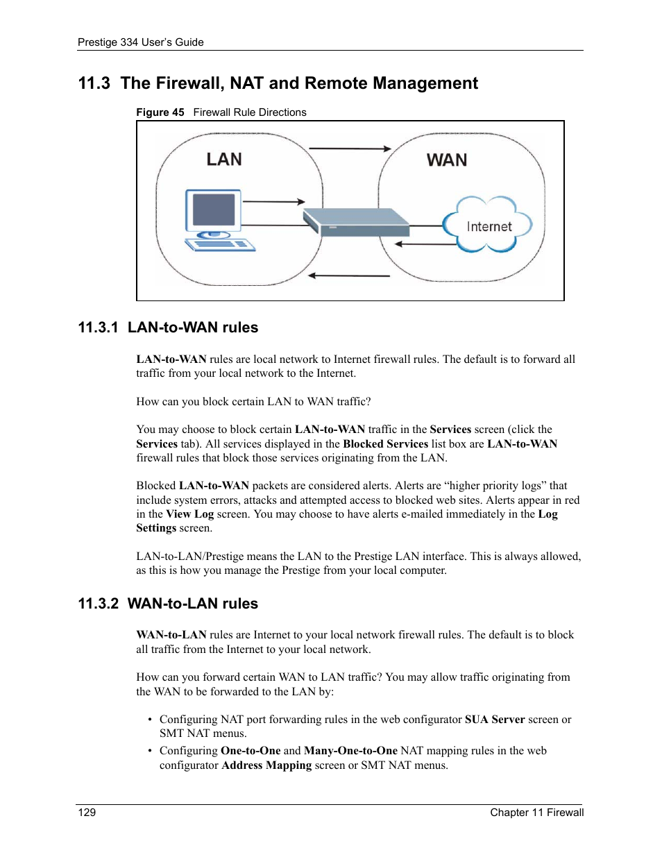 3 the firewall, nat and remote management, 1 lan-to-wan rules, 2 wan-to-lan rules | 1 lan-to-wan rules 11.3.2 wan-to-lan rules, Figure 45 firewall rule directions | ZyXEL Communications P-334 User Manual | Page 130 / 366