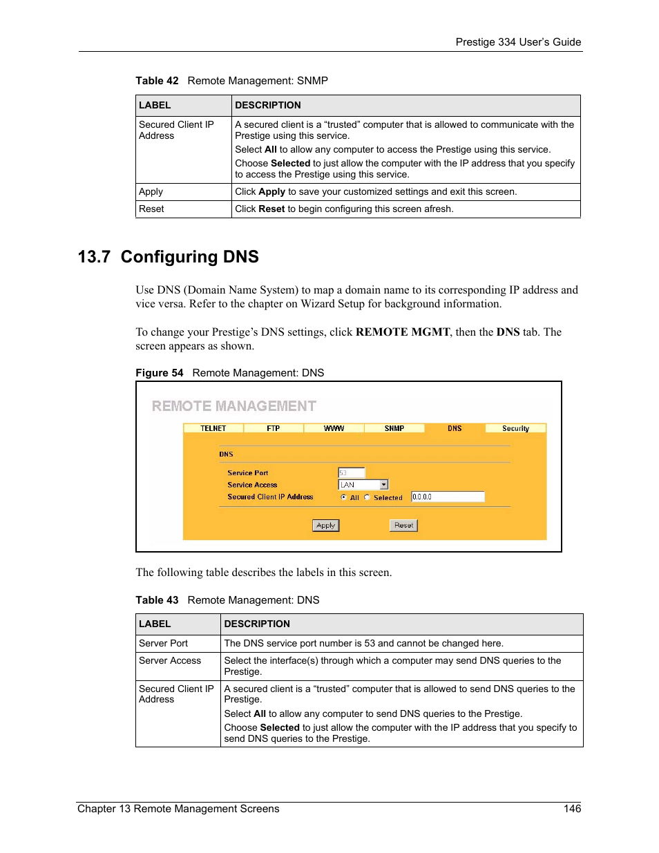 7 configuring dns, Figure 54 remote management: dns, Table 43 remote management: dns | ZyXEL Communications P-334 User Manual | Page 147 / 366