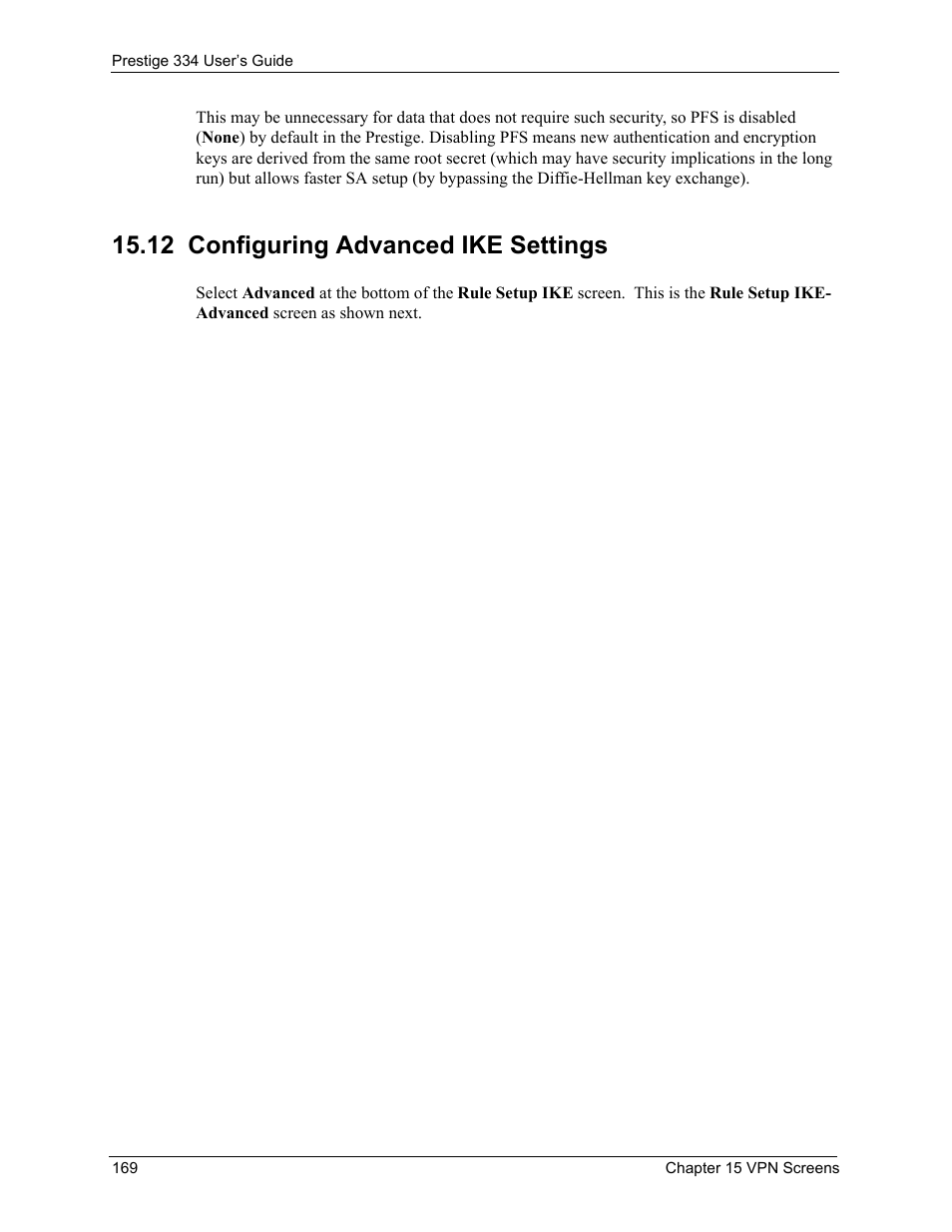 12 configuring advanced ike settings, Configuring advanced ike settings section, The id type | ZyXEL Communications P-334 User Manual | Page 170 / 366