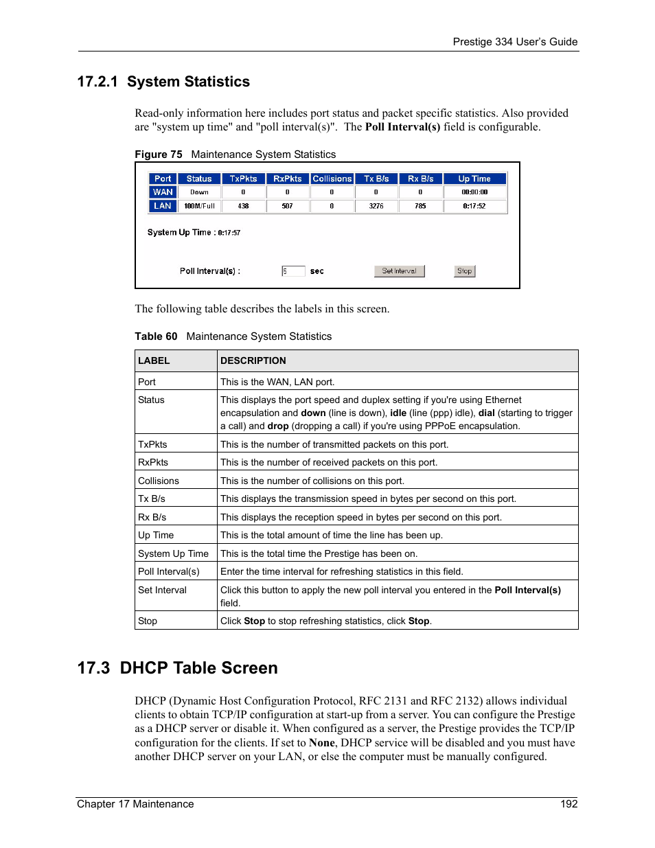 1 system statistics, 3 dhcp table screen, Figure 75 maintenance system statistics | Table 60 maintenance system statistics | ZyXEL Communications P-334 User Manual | Page 193 / 366