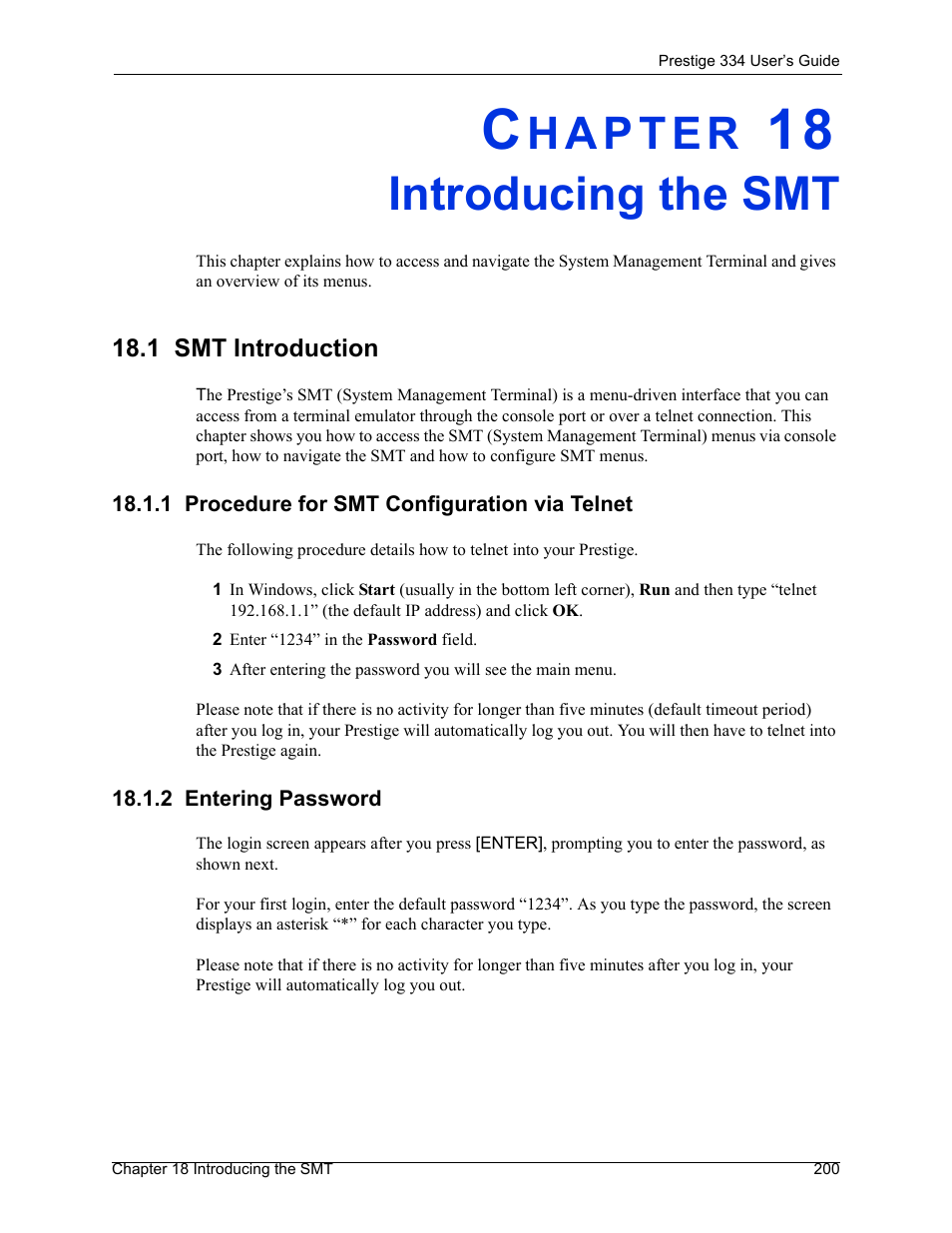 Introducing the smt, 1 smt introduction, 1 procedure for smt configuration via telnet | 2 entering password, Chapter 18 introducing the smt | ZyXEL Communications P-334 User Manual | Page 201 / 366
