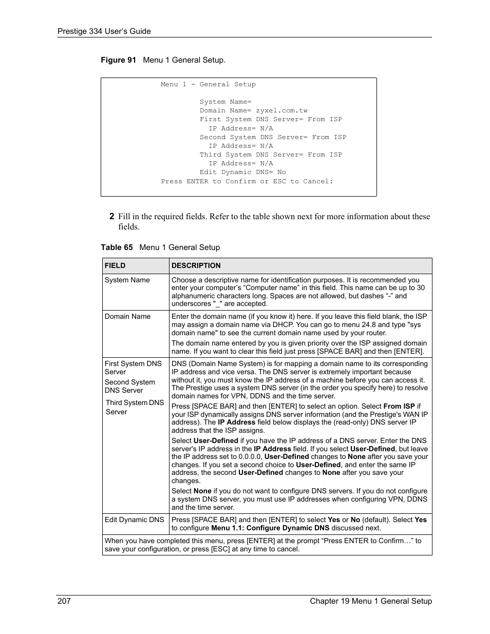 Figure 91 menu 1 general setup, Table 65 menu 1 general setup | ZyXEL Communications P-334 User Manual | Page 208 / 366