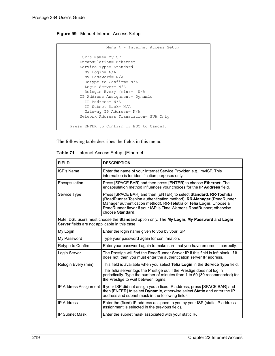 Figure 99 menu 4 internet access setup, Table 71 internet access setup (ethernet | ZyXEL Communications P-334 User Manual | Page 220 / 366