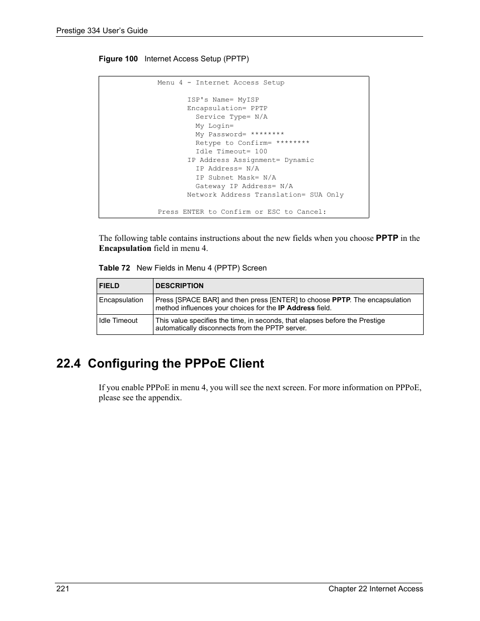 4 configuring the pppoe client, Figure 100 internet access setup (pptp), Table 72 new fields in menu 4 (pptp) screen | ZyXEL Communications P-334 User Manual | Page 222 / 366