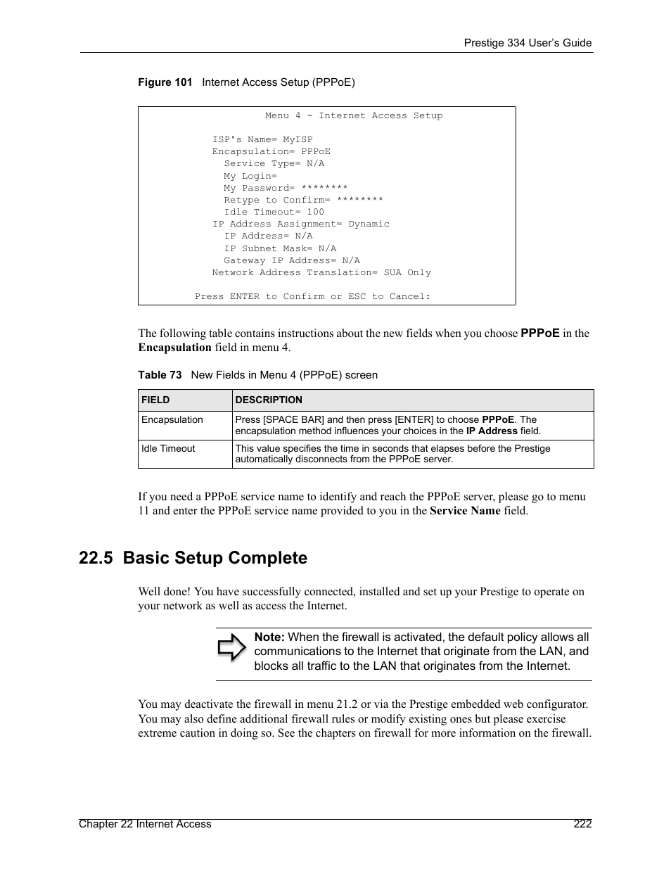 5 basic setup complete, Figure 101 internet access setup (pppoe), Table 73 new fields in menu 4 (pppoe) screen | ZyXEL Communications P-334 User Manual | Page 223 / 366