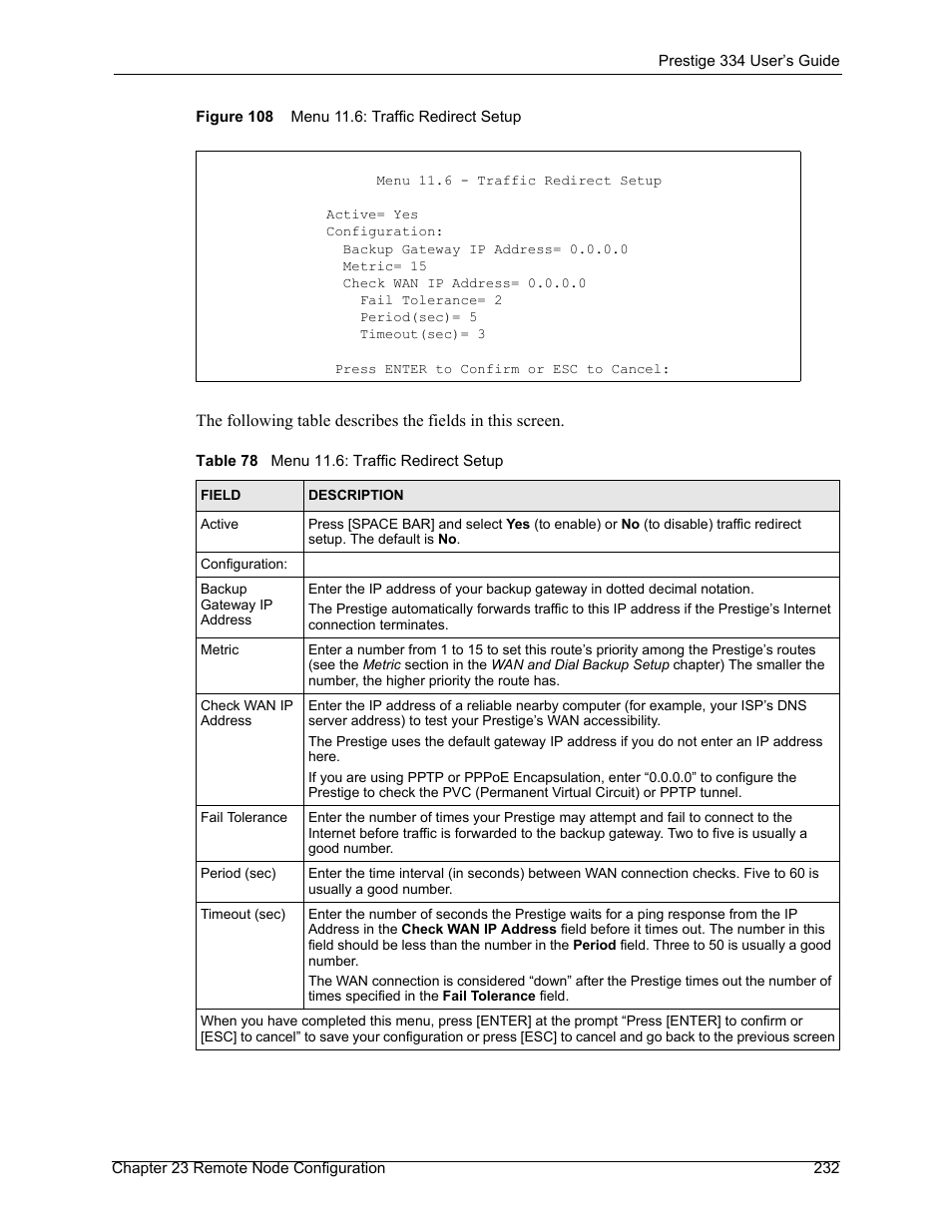 Figure 108 menu 11.6: traffic redirect setup, Table 78 menu 11.6: traffic redirect setup | ZyXEL Communications P-334 User Manual | Page 233 / 366