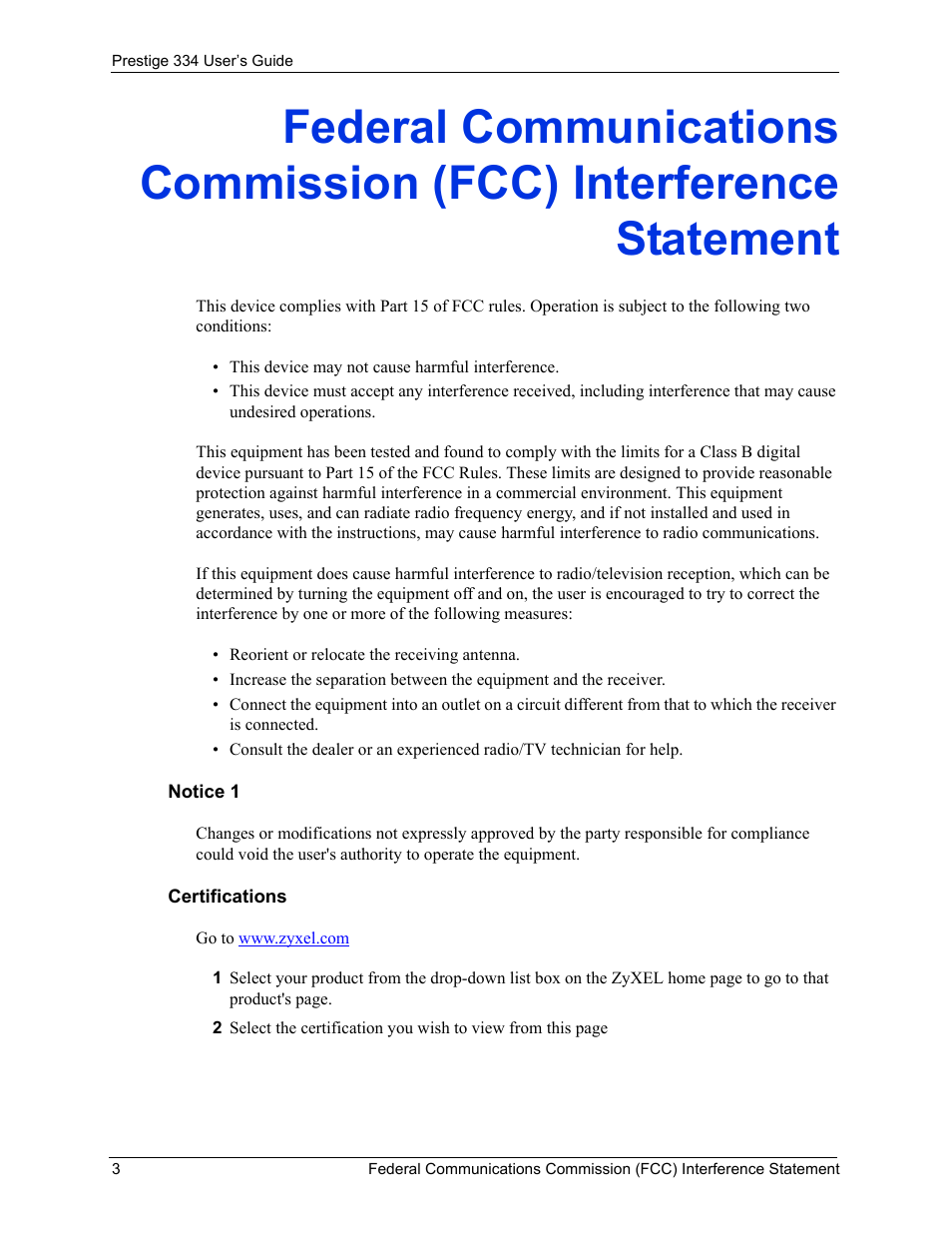 Notice 1, Certifications | ZyXEL Communications P-334 User Manual | Page 3 / 366