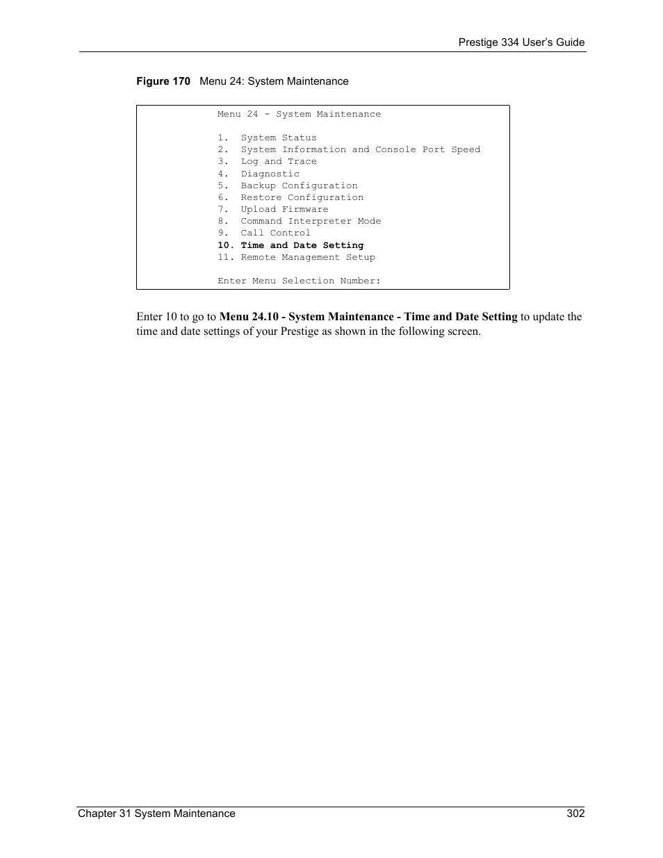 Figure 170 menu 24: system maintenance | ZyXEL Communications P-334 User Manual | Page 303 / 366