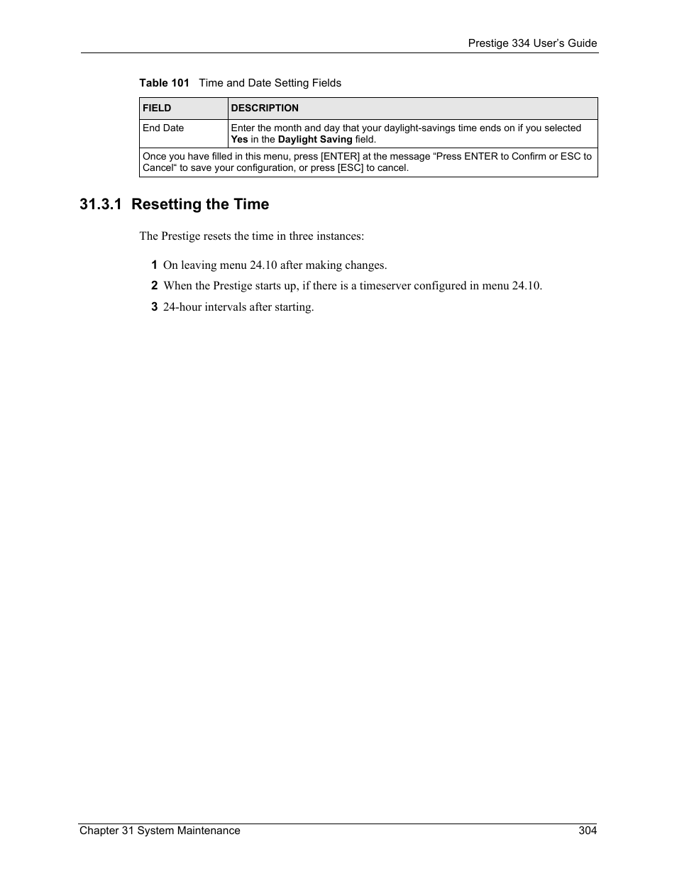 1 resetting the time | ZyXEL Communications P-334 User Manual | Page 305 / 366