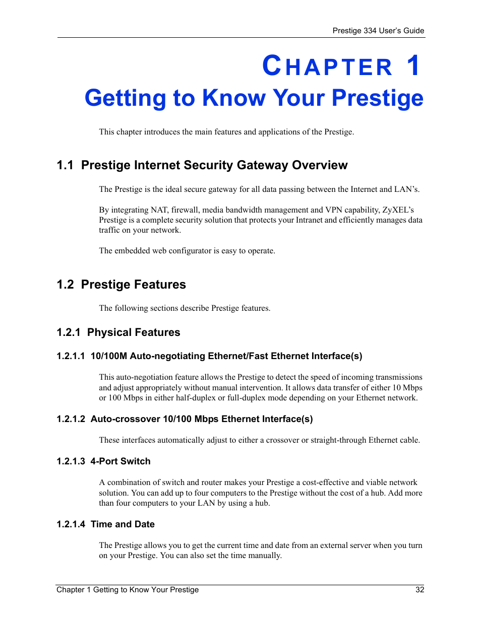 Getting to know your prestige, 1 prestige internet security gateway overview, 2 prestige features | 1 physical features, 2 auto-crossover 10/100 mbps ethernet interface(s), 3 4-port switch, 4 time and date, Chapter 1 getting to know your prestige | ZyXEL Communications P-334 User Manual | Page 33 / 366