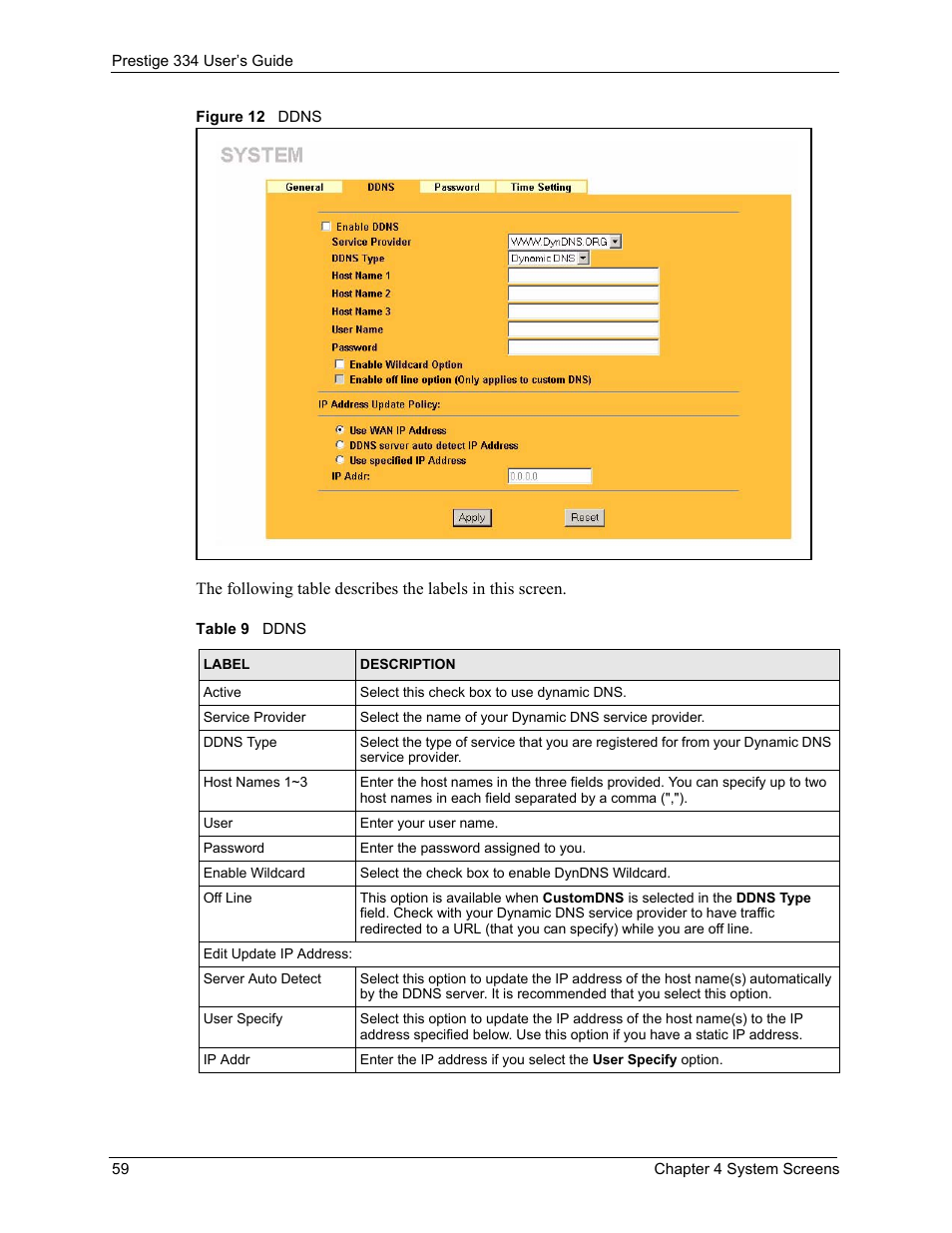 Figure 12 ddns, Table 9 ddns | ZyXEL Communications P-334 User Manual | Page 60 / 366