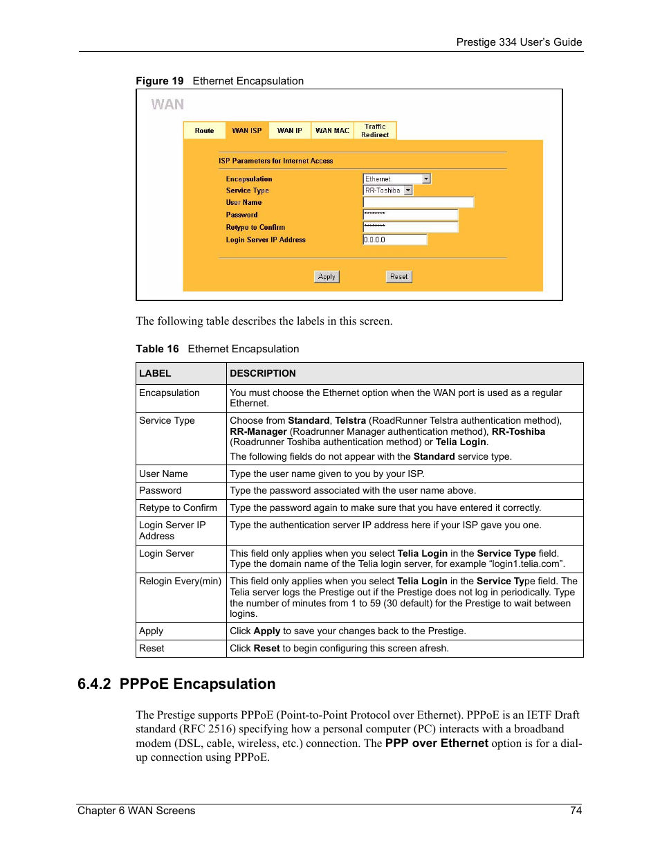 2 pppoe encapsulation, Figure 19 ethernet encapsulation, Table 16 ethernet encapsulation | ZyXEL Communications P-334 User Manual | Page 75 / 366