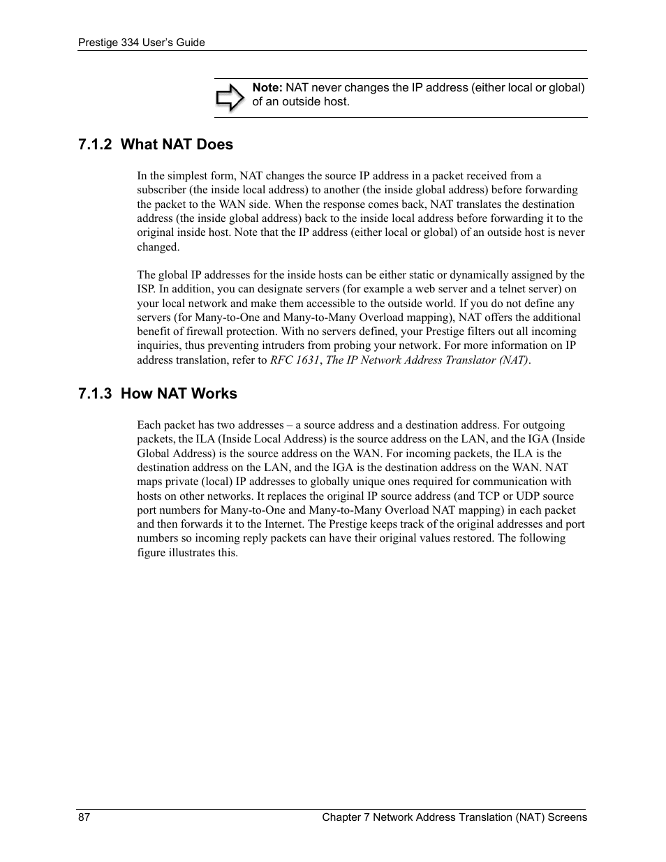 2 what nat does, 3 how nat works, 2 what nat does 7.1.3 how nat works | ZyXEL Communications P-334 User Manual | Page 88 / 366