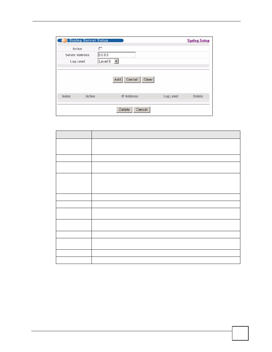 Figure 138 management > syslog > server setup, Table 92 management > syslog > server setup | ZyXEL Communications ES-2108 Series User Manual | Page 225 / 283