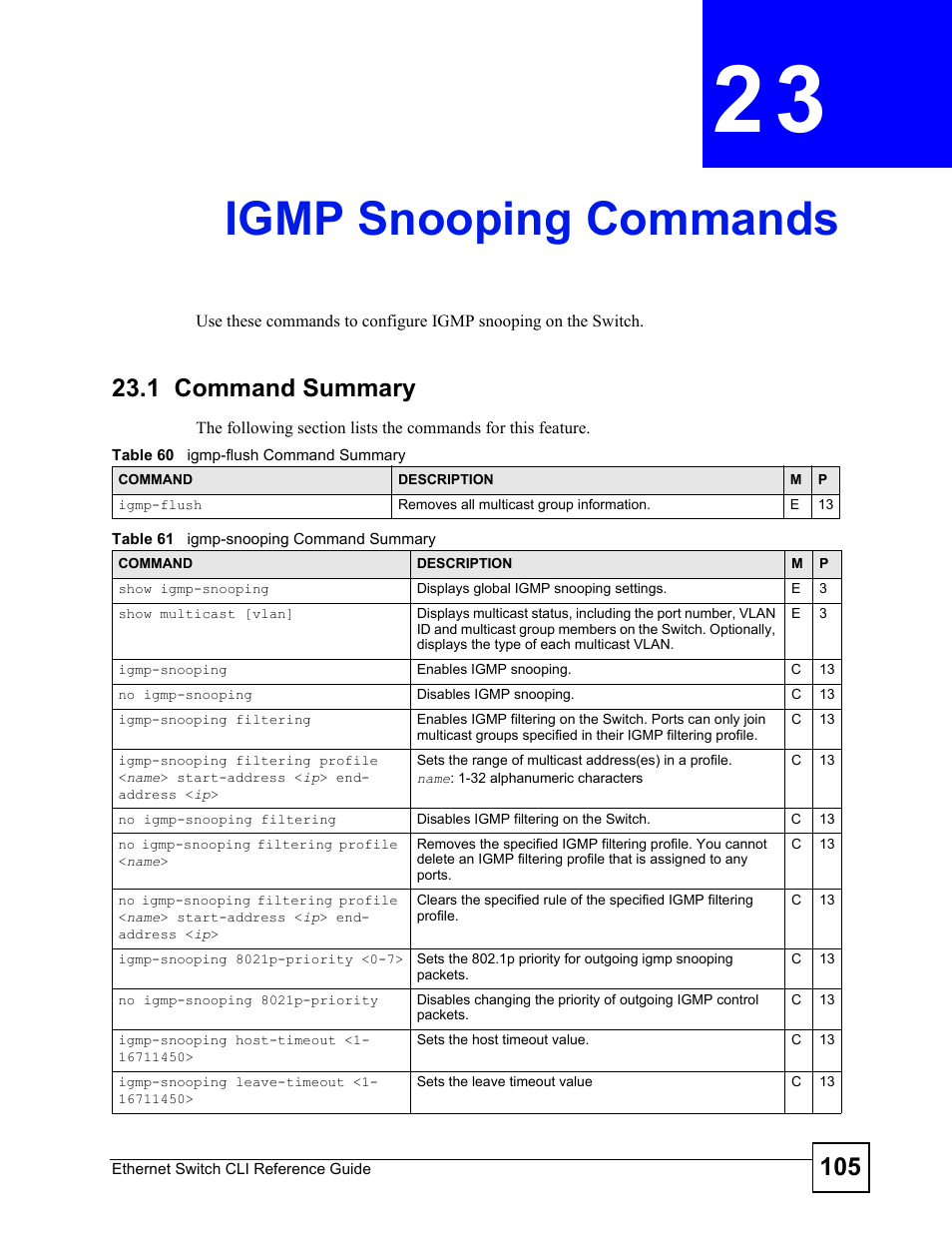 Igmp snooping commands, 1 command summary, Igmp snooping commands (105) | ZyXEL Communications ZyXEL Dimension ES-2024PWR User Manual | Page 105 / 286