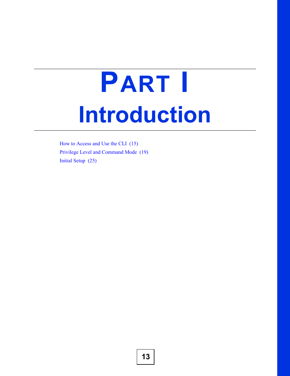 Introduction | ZyXEL Communications ZyXEL Dimension ES-2024PWR User Manual | Page 13 / 286