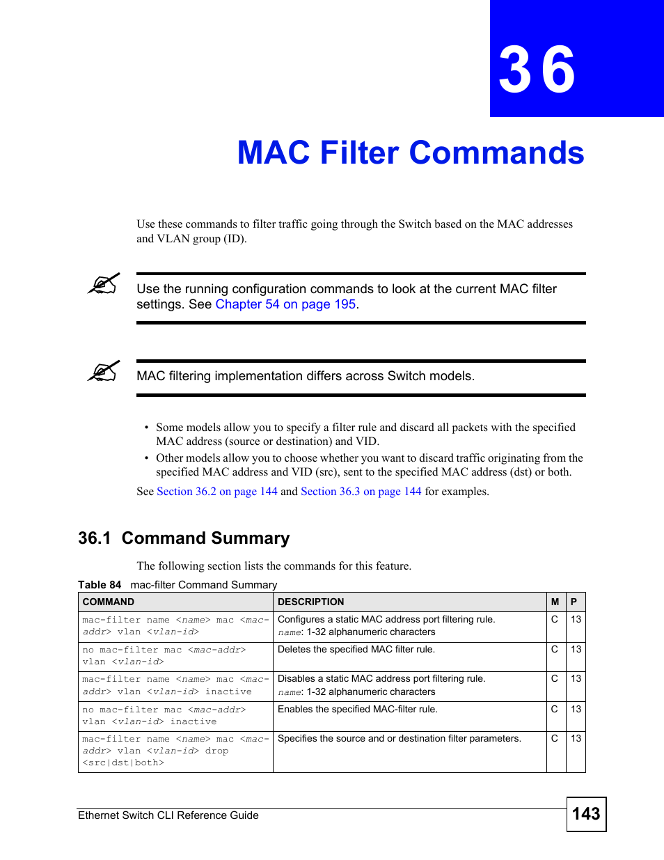 Mac filter commands, 1 command summary, Mac filter commands (143) | ZyXEL Communications ZyXEL Dimension ES-2024PWR User Manual | Page 143 / 286