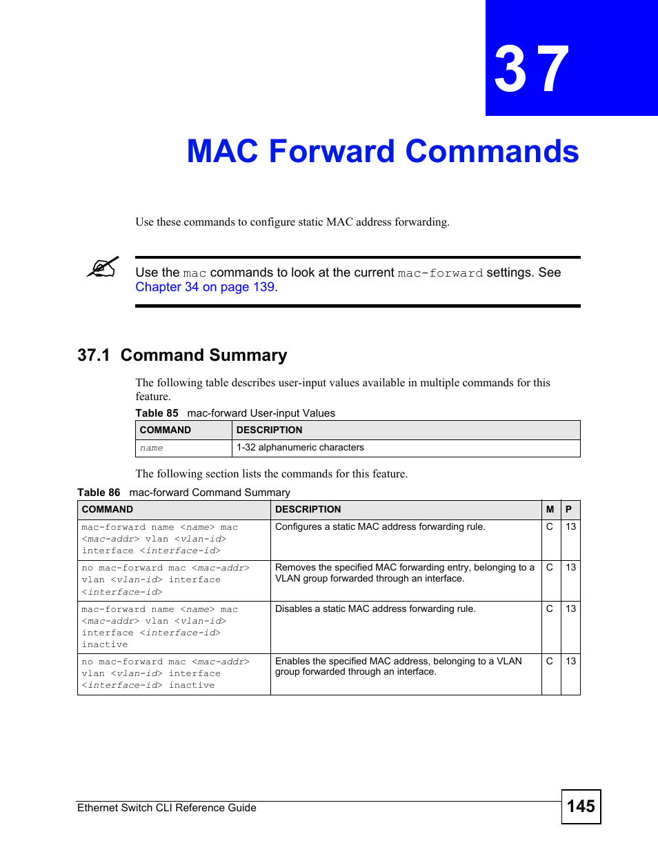 Mac forward commands, 1 command summary, Mac forward commands (145) | ZyXEL Communications ZyXEL Dimension ES-2024PWR User Manual | Page 145 / 286