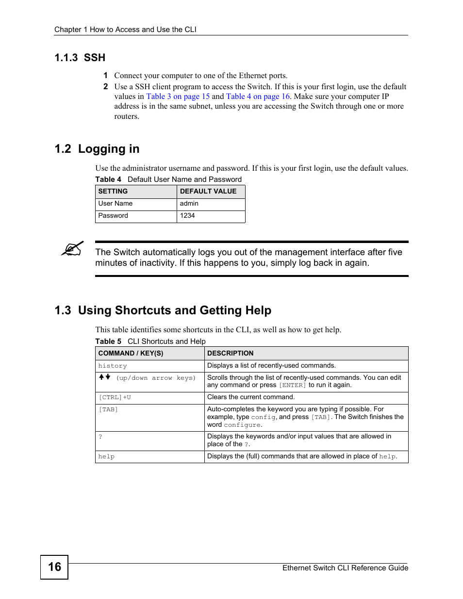 3 ssh, 2 logging in, 3 using shortcuts and getting help | ZyXEL Communications ZyXEL Dimension ES-2024PWR User Manual | Page 16 / 286