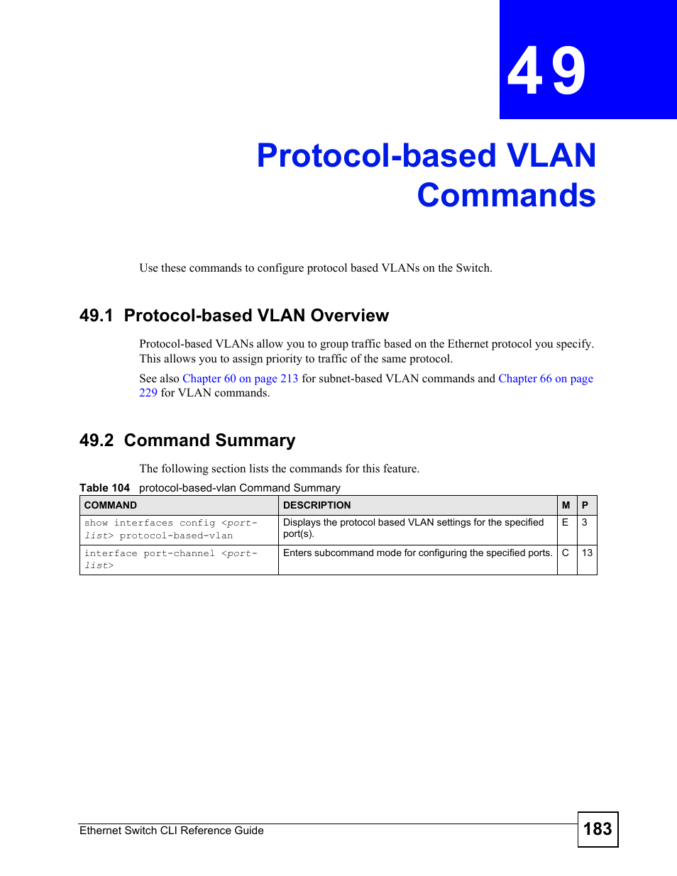 Protocol-based vlan commands, 1 protocol-based vlan overview, 2 command summary | Protocol-based vlan commands (183) | ZyXEL Communications ZyXEL Dimension ES-2024PWR User Manual | Page 183 / 286