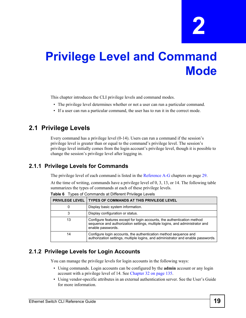 Privilege level and command mode, 1 privilege levels, 1 privilege levels for commands | 2 privilege levels for login accounts, Chapter 2 on, Chapter 2 | ZyXEL Communications ZyXEL Dimension ES-2024PWR User Manual | Page 19 / 286